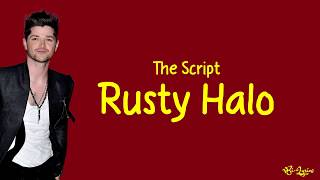 The Script - Rusty Halo | Lirik dan Terjemah