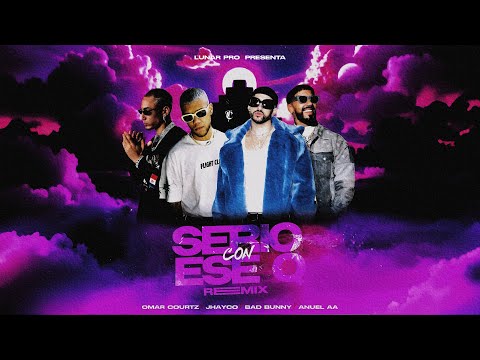 Anuel AA X Omar Courtz X Bad Bunny X Jhayco - Serio Con Ese Q IA Remix (Video Oficial) Lunar Prod
