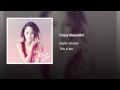 Crazy Beautiful 