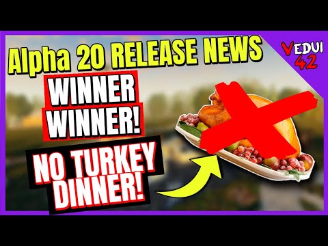 Alpha 20 - Release UPDATE News - PUSHED to December! 7 Days To Die ✔️