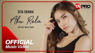 Download lagu Sita Shania Aku Rela... mp3