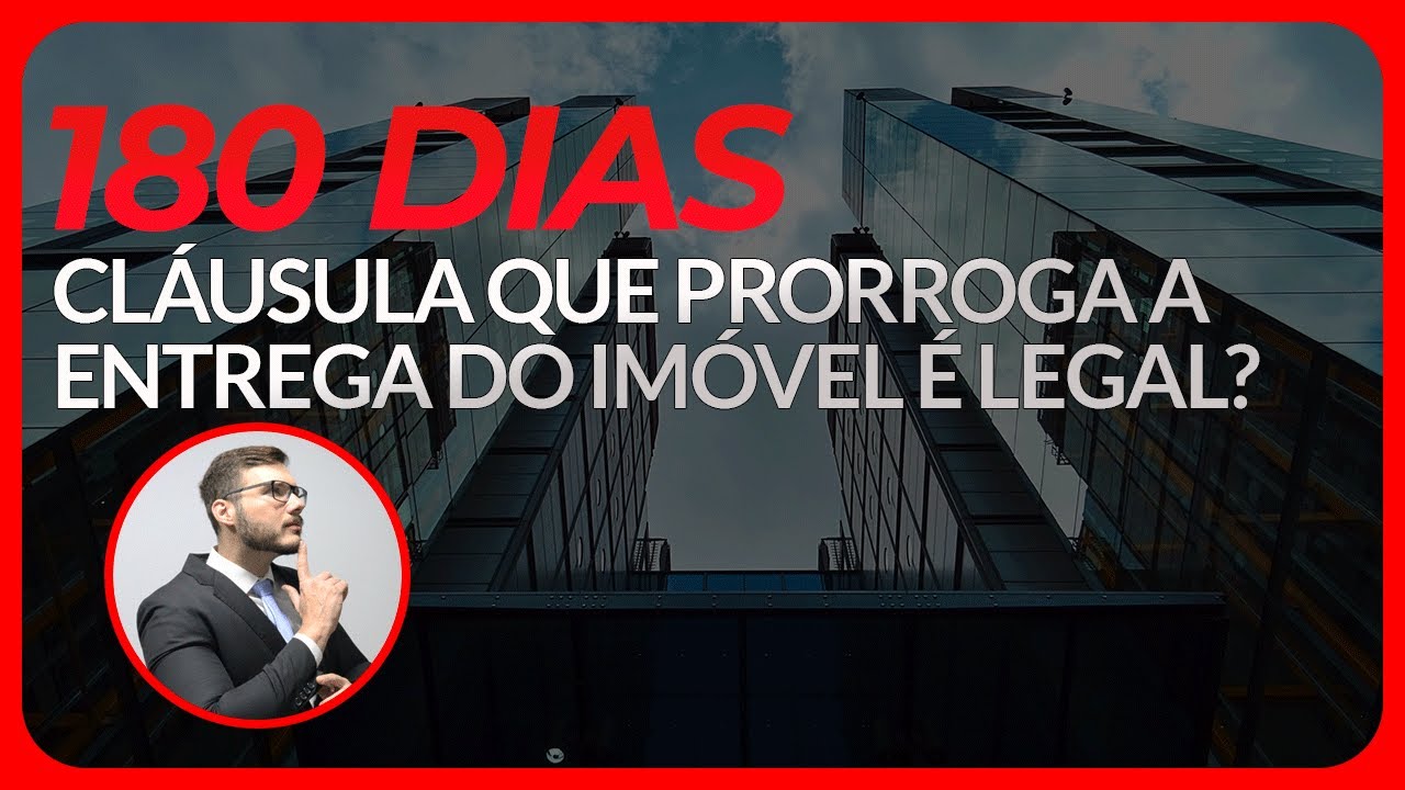 O PRAZO DE 180 DIAS DE ATRASO NA ENTREGA DO IMÓVEL