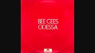 The Bee Gees - Odessa ( City On the Black Sea )