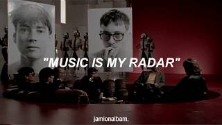 Blur - Music Is My Radar (Lyrics//Subtítulado al Español)