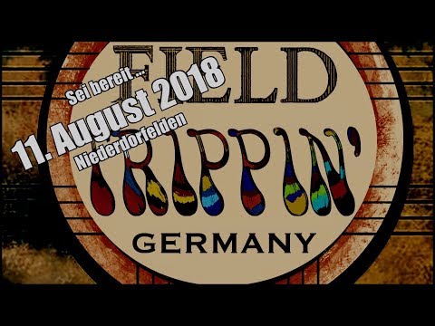Field Trippin' Fest 2018 - Germany