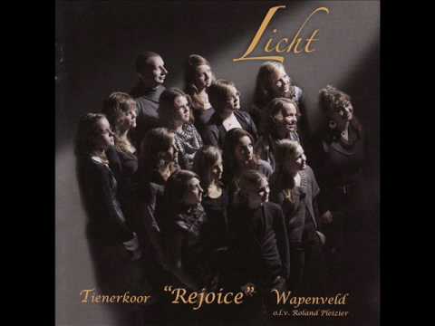 Heer U bent El-elohim (Tienerkoor Rejoice)