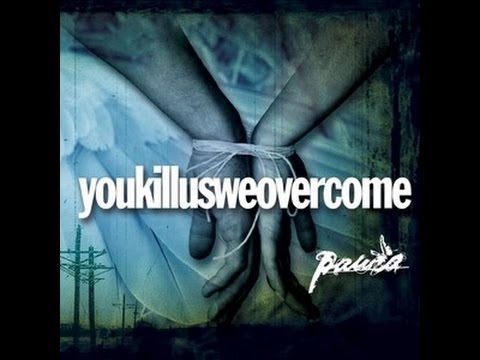 Paura - YouKillUsWeOverCome [ Full Album ]