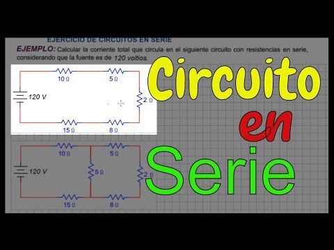 EJERCICIO DE CIRCUITOS EN SERIE - Resistencias en Serie