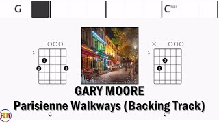 Download lagu GARY MOORE Parisienne Walkways • Backing Track | Scrolling Guitar Chords & Lyrics mp3 Download lagu GARY MOORE Parisienne Walkways • Backing Track | Scrolling Guitar Chords & Lyrics mp3