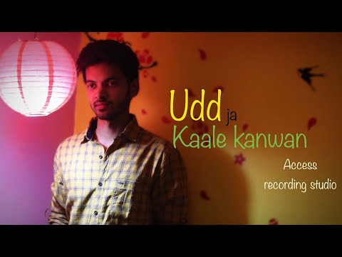 Shashank Raj Kashyap Udd ja kaale kawan Unplugged 
