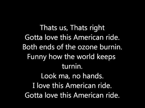Toby Keith- American Ride Lyrics