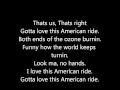 Toby Keith- American Ride Lyrics