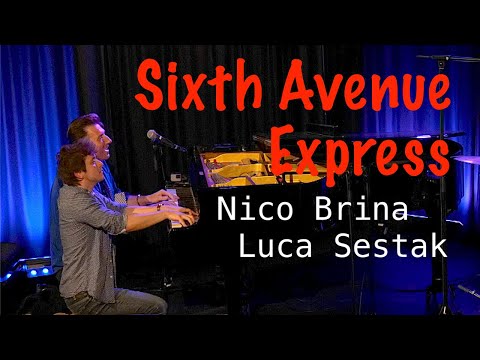 NICO BRINA & LUCA SESTAK - SIXTH AVENUE EXPRESS Albert Ammons ( boogiewoogiepiano )
