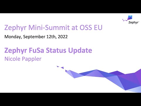 Zephyr FuSa Status Update - Nicole Pappler
