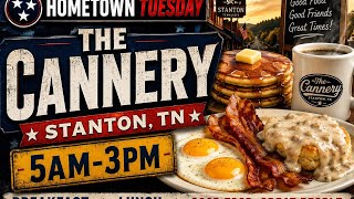 The Cannery Café in Stanton, TN | Breakfast, Lunch & Small-Town Charm