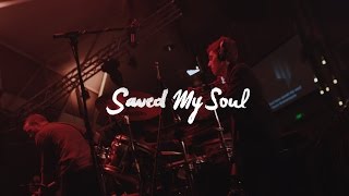 CityAlight - Saved My Soul