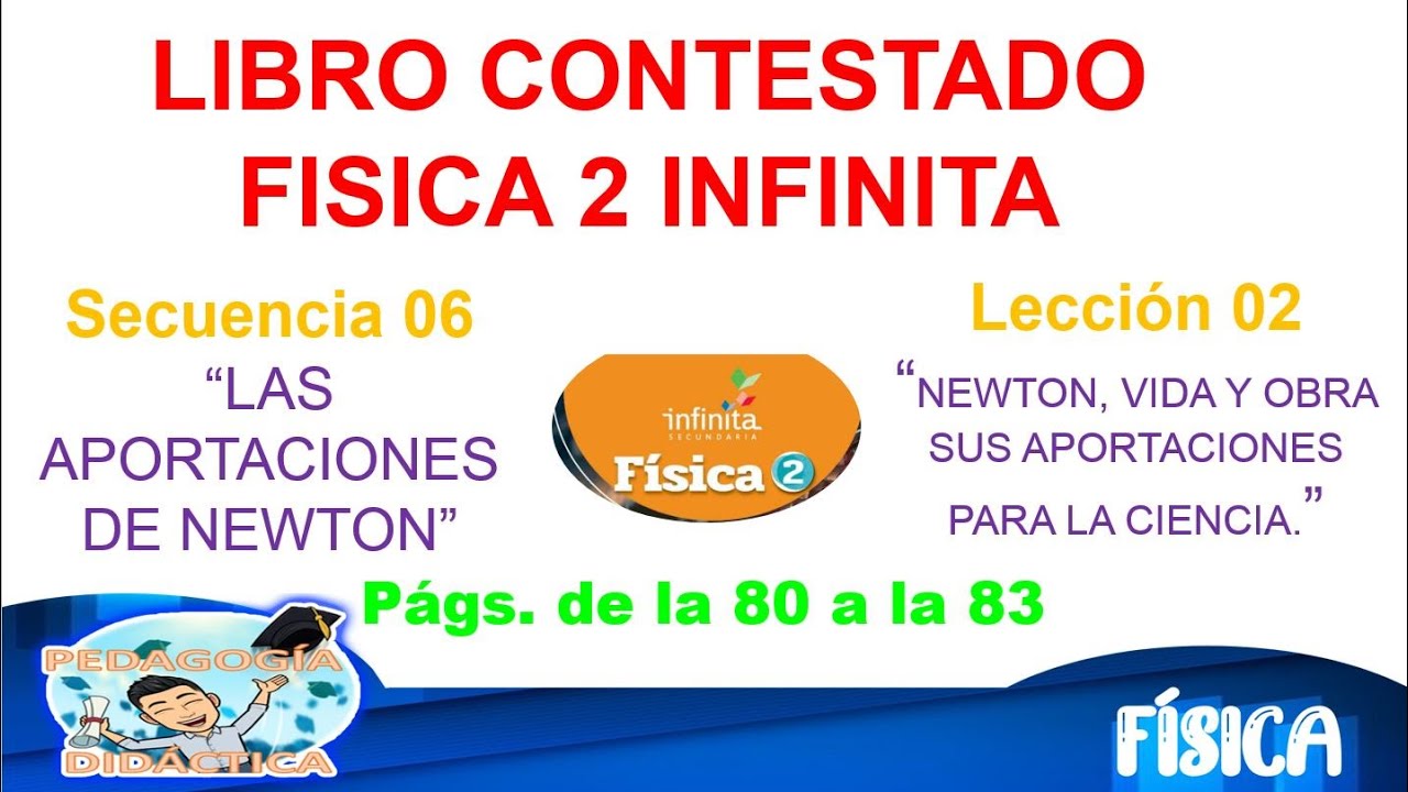 FISICA 2 INFINITA, PAGS 80, 81, 82 y 83 CONTESTADAS