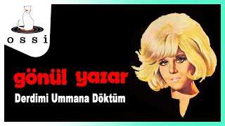 Gönül Yazar / Derdimi Ummana Döktüm