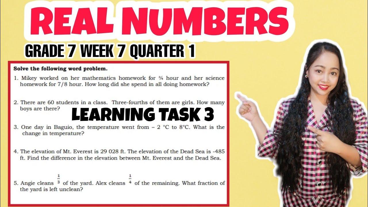 G7- PROBLEM SOLVING INVOLVING REAL NUMBERS | LEARNING TASK 3 WEEK 7