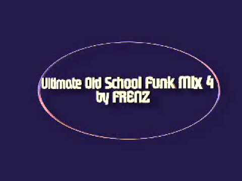 Ultimate Old School Funk Mix 4