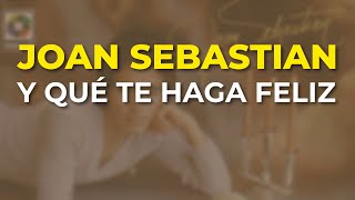 Y que te haga feliz Music Video