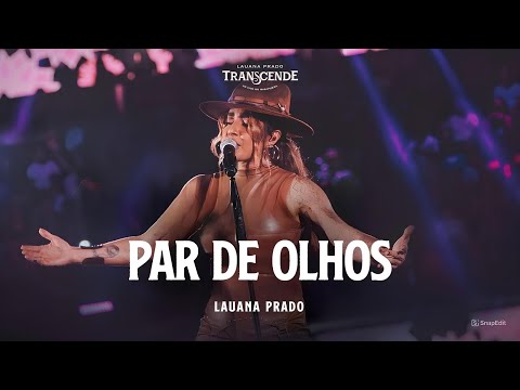 PAR DE OLHOS - Lauana Prado - Guia DVD 'Raiz'