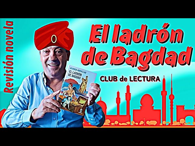 Vídeo relacionado con El ladrón de Bagdad