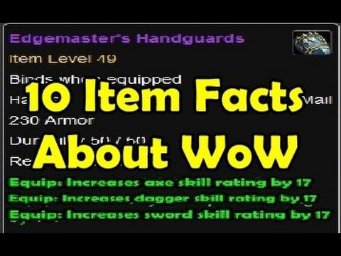 10 Item Facts about WoW