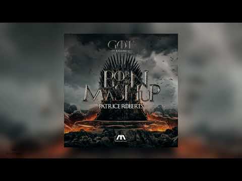 Born To Mash Up | Patrice Roberts x Marvelus [GOT Riddim] 2022 Soca