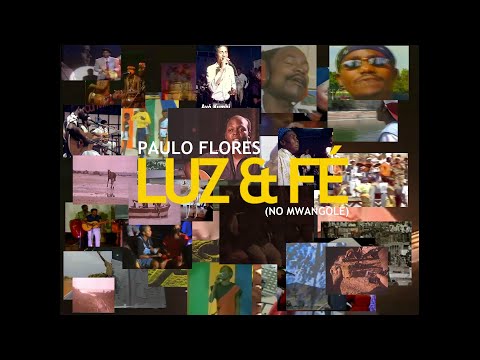 Paulo Flores - LUZ E FÉ