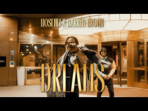 MOSENU x DARREN BROWN - DREAMS (PROD. PAIX & MOSENU)