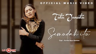 Download lagu Tata Janeeta - Semudah Itu mp3