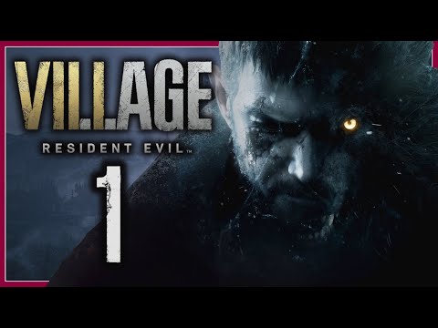 Zagrajmy w Resident Evil 8: VILLAGE Part 1: W każdej baśni jest ziarno prawdy (NAPISY PL)