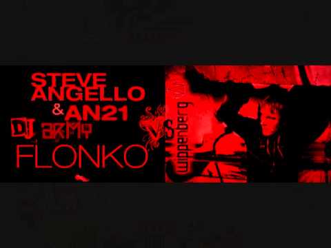 Steve Angello Vs Wippenberg - Flonko Vs Kidsos (Dj Army Mash Up)