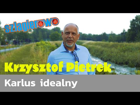 Krzysztof Pietrek, Karlus idealny - Szlagierowo.pl