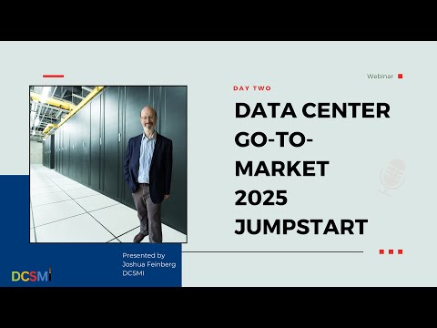 Ep. 69 Joshua Feinberg, CEO of DCSMI | Data Center Go-to-Market Podcast