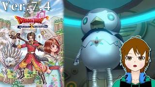 ネタバレ注意！【ドラクエX】ver.7.4 未来への扉とまどろみの少女 #2【配信】