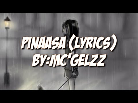 PINAASA (LYRICS)