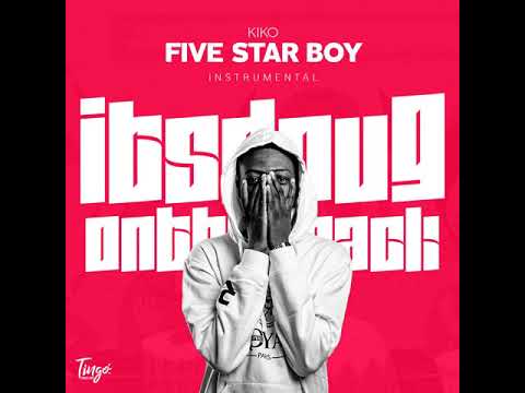 KIKO - Five Star Boy Instrumental Officiel (Prod.by ItsDougOntheTrack)