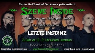 Radio Hazzard of Darkness präsentiert - Szene Inside mit Letzte Instanz
