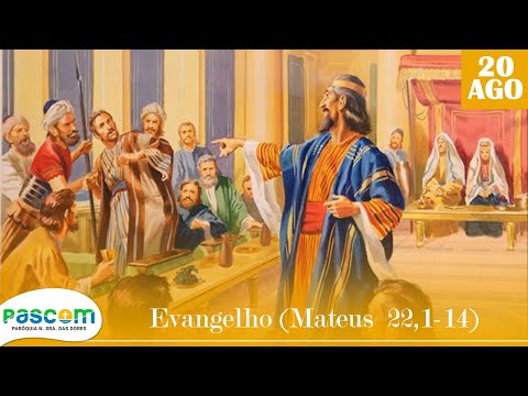 EVANGELHO DE HOJE | 20/08/2020