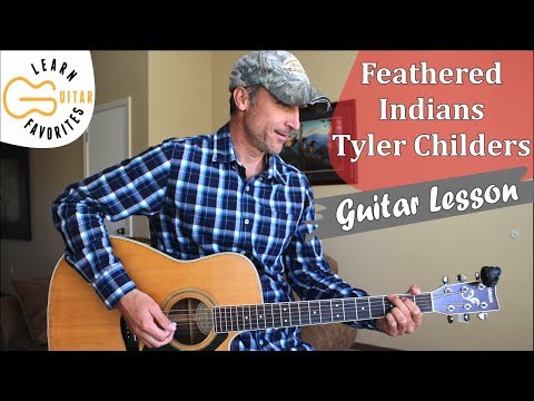 Feathered Indians - Tyler Childers - (No Capo) Guitar Lesson | Tutorial
