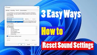 How to Reset Sound Settings on Windows 11 (3 Easy Ways)