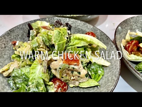 WARM CHICKEN SALAD ** delicious lunch**