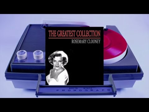 Rosemary Clooney - The Greatest Collection