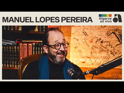 Algarve ao Vivo - Manuel Lopes Pereira
