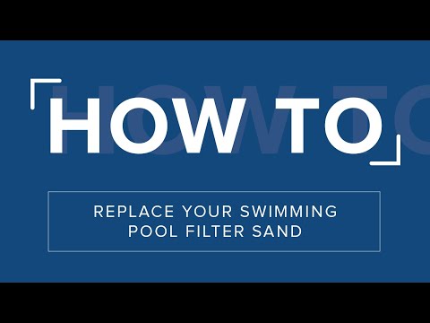 When to replace your swimming pool filter sand