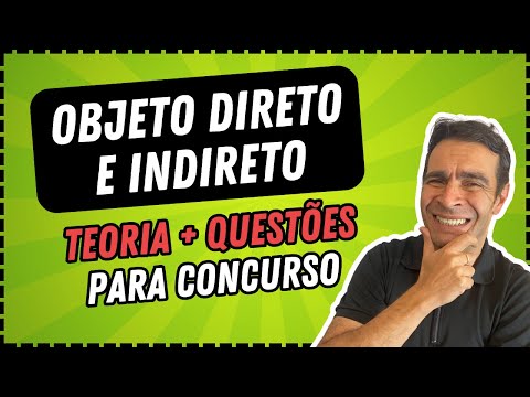 Objeto Direto e Indireto || Para Concurso Público