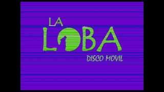 LOBA MIXER - CUMBIAS RETRO 08 (LABERINTO) REMIX