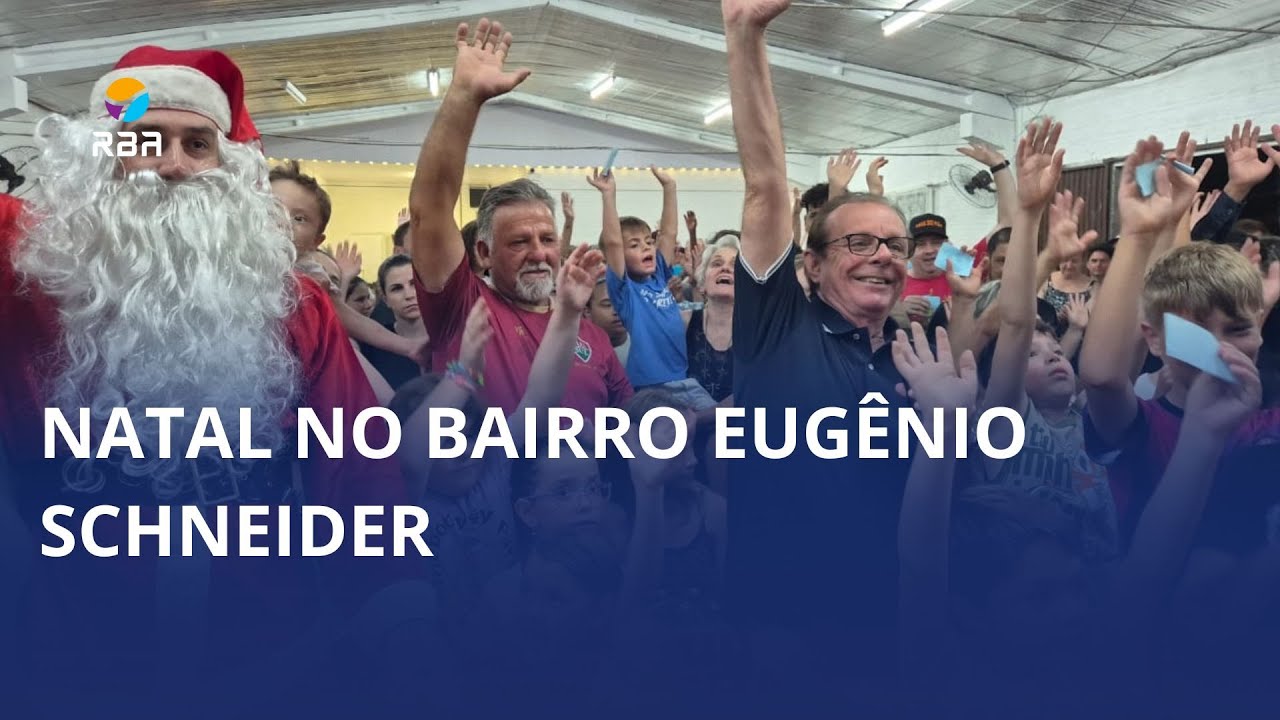 Natal no bairro Eugênio Schneider